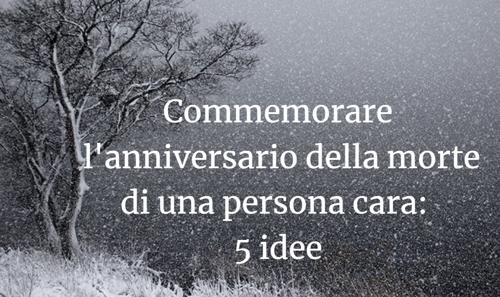 commemorare l'anniversario di morte
