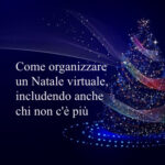 4 consigli per un Natale virtuale