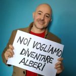 Noi vogliamo Diventare Alberi